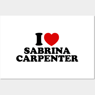 I Love Sabrina Carpenter Posters and Art